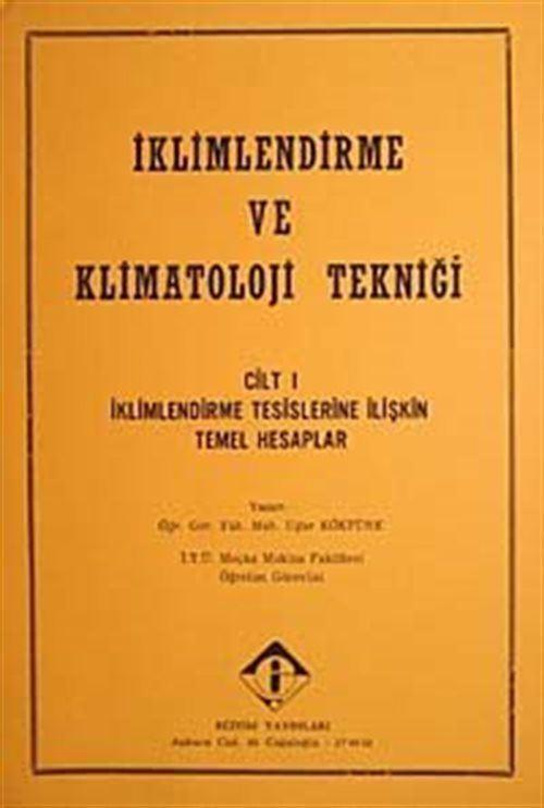 İklimlendirme ve Klimatoloji Tekniği Cilt 1