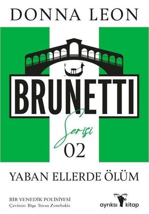 Yaban Ellerde Ölüm - Brunetti Serisi 2