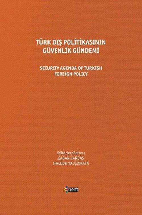 Türk Dış Politikasının Güvenlik Gündemi