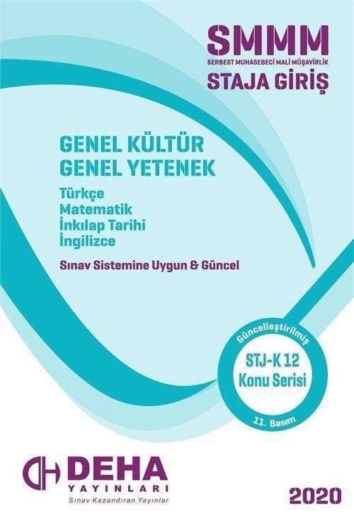 2017 Serbest Muhasebeci Mali Müşavirlik Staja Giriş - Türkçe-Matematik-İnkılap Tarihi-İngilizce Genel Kültür-Genel Ye...