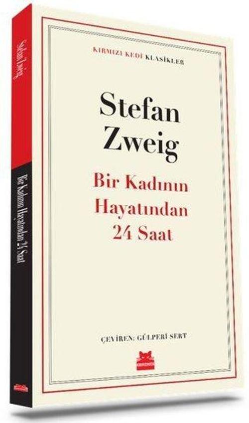 Bir Kadının Hayatından 24 Saat - Kırmızı Kedi Klasikler