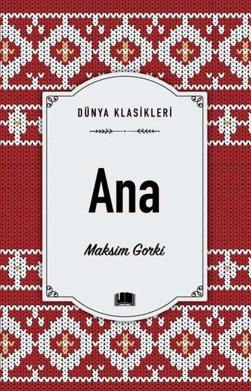 Ana - Dünya Klasikleri