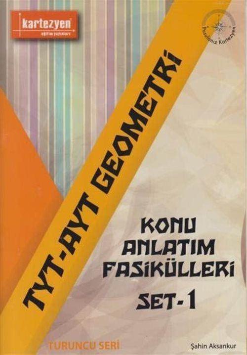 TYT-AYT Geometri Konu Anlatım Fasikülleri Set 1