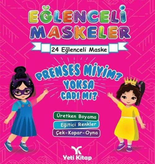 Eğlenceli Maskeler Prenses miyim Yoksa Cadı mı?