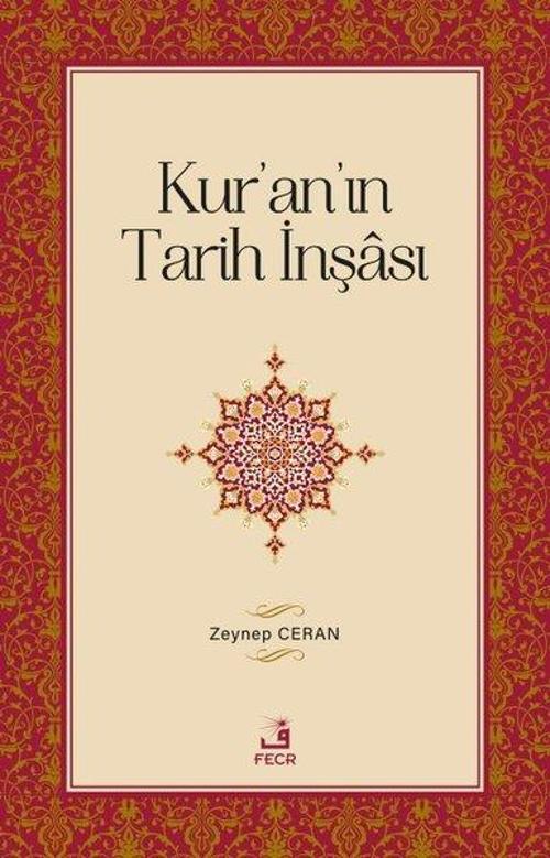 Kur'an'ın Tarih İnşası