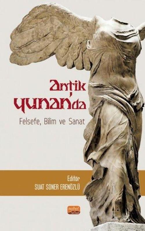 Antik Yunan'da Felsefe Bilim ve Sanat