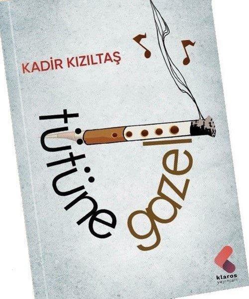 Tütüne Gazel