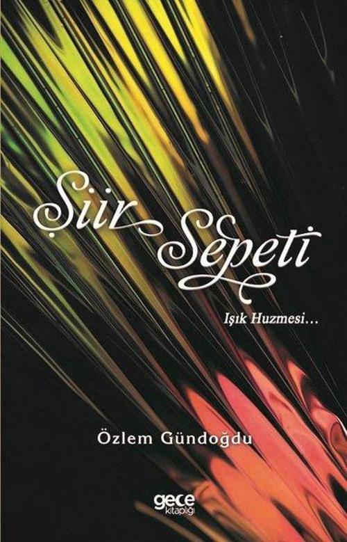 Şiir Sepeti - Işık Huzmesi