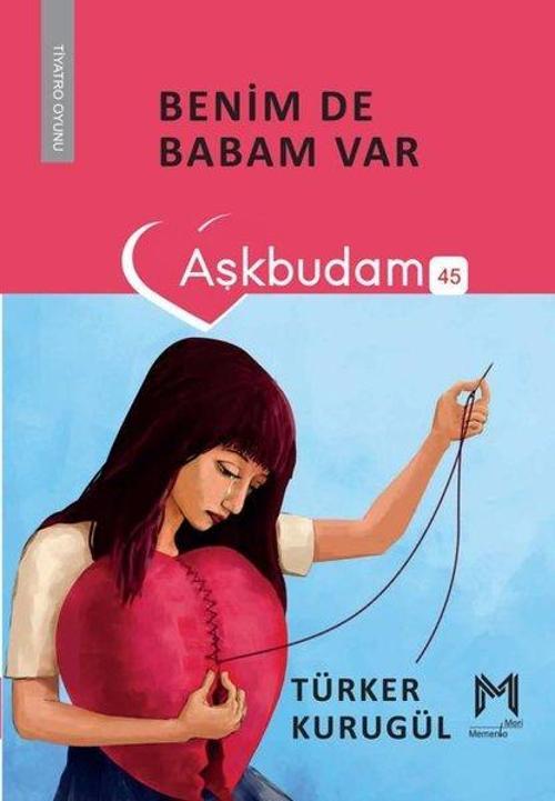 Benim de Babam Var - Aşkbudam 45