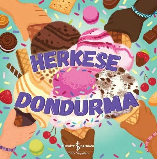 İş Bankası Kültür Yayınları Herkese Dondurma