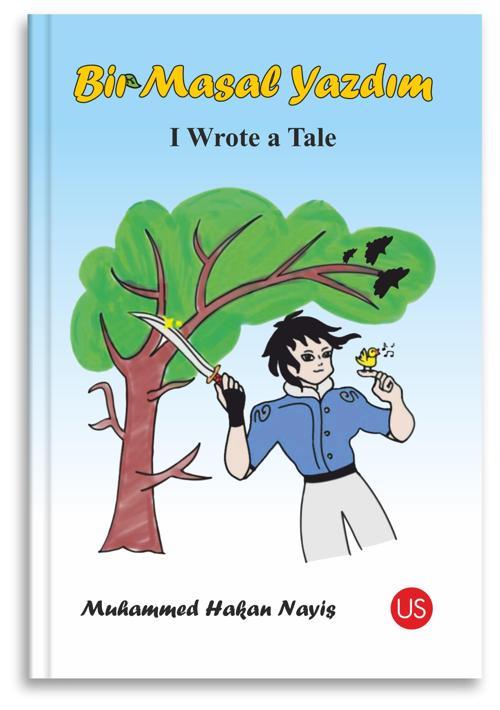 Bir Masal Yazdım - I Wrote a Tale