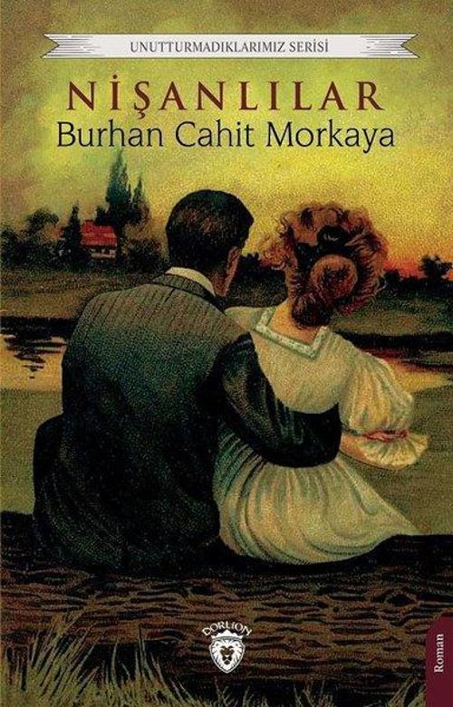 Nişanlılar - Unutturmadıklarımız Serisi