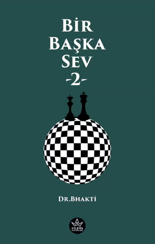 Bir Başka Sev - 2