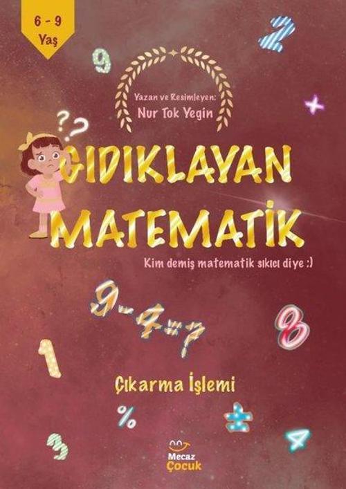 Gıdıklayan Matematik - Çıkarma İşlemi