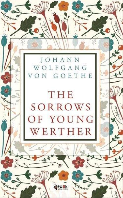 The Sorrows of Young Werther