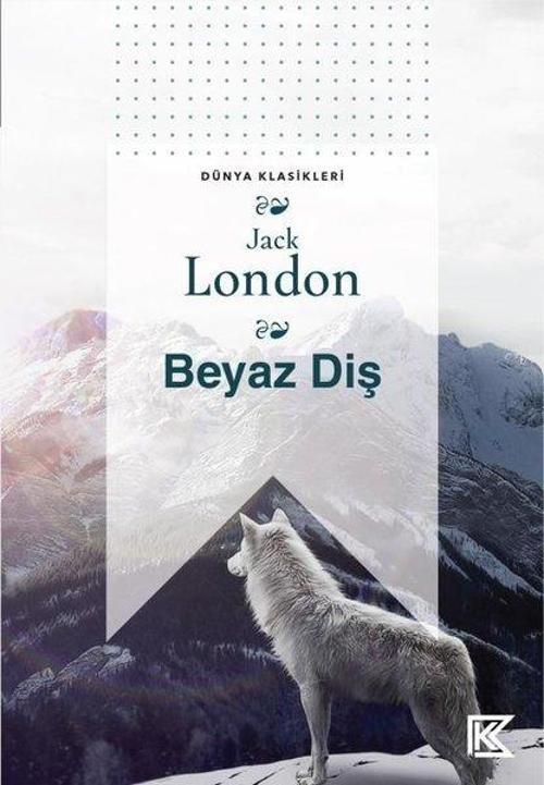 Beyaz Diş - Dünya Klasikleri