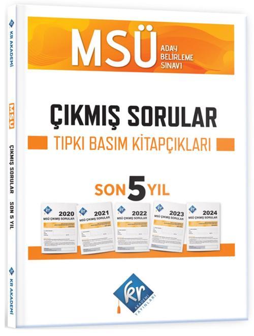 Kr Akademi Msü Çıkmış Sorular 2020-2021-2022-2023-2024 Tıpkı Basım Son 5 Yıl