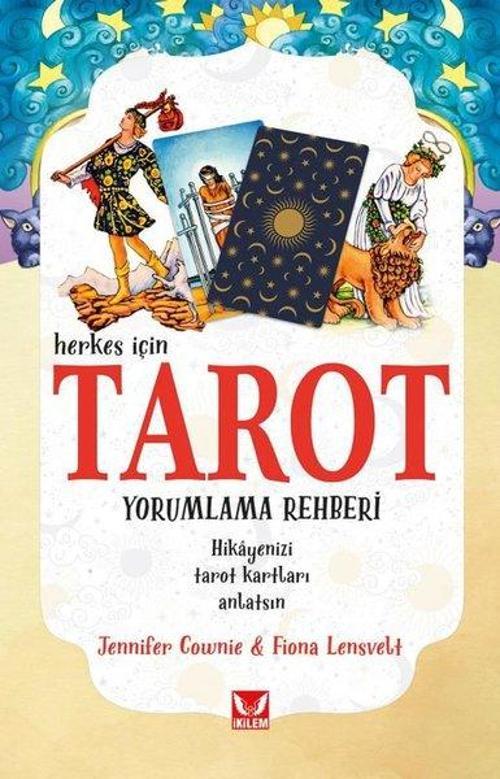 Tarot Yorumlama Rehberi - Herkes İçin