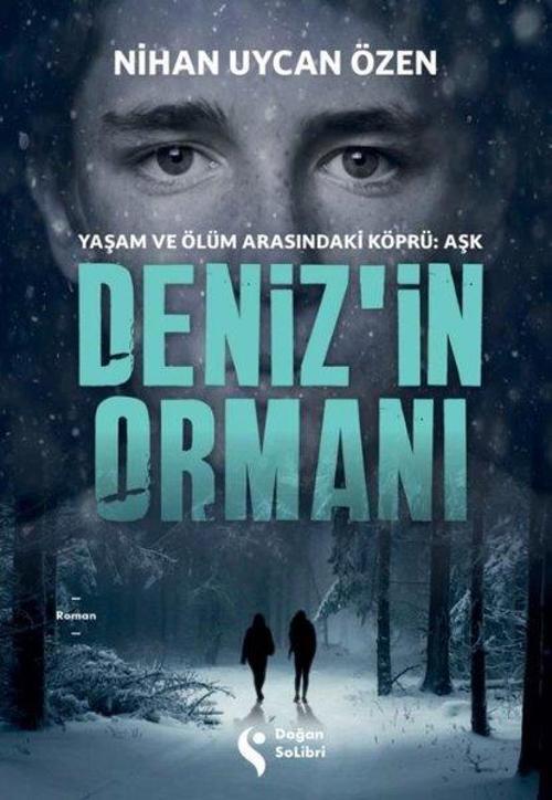 Deniz'in Ormanı