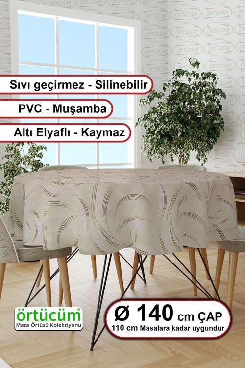 Pvc Muşamba Mutfak Yuvarlak Masa Örtüsü Elyaflı Astarlı Silinebilir Naylon 140 cm Modern