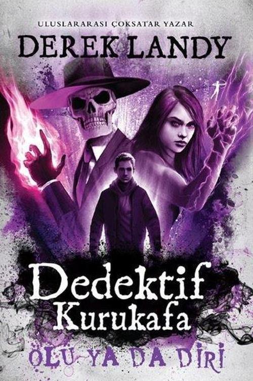 Dedektif Kurukafa - Ölü Ya da Diri