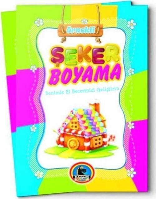 4E Boyama Kitabı Şeker Boyama Örnekli Renkli 128 Syf Karatay Yayınevi