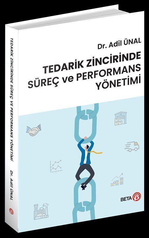 Tedarik Zincirinde Süreç ve Performans Yönetimi