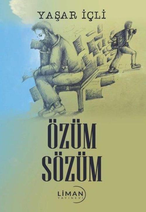 Liman Yayınevi Özüm Sözüm