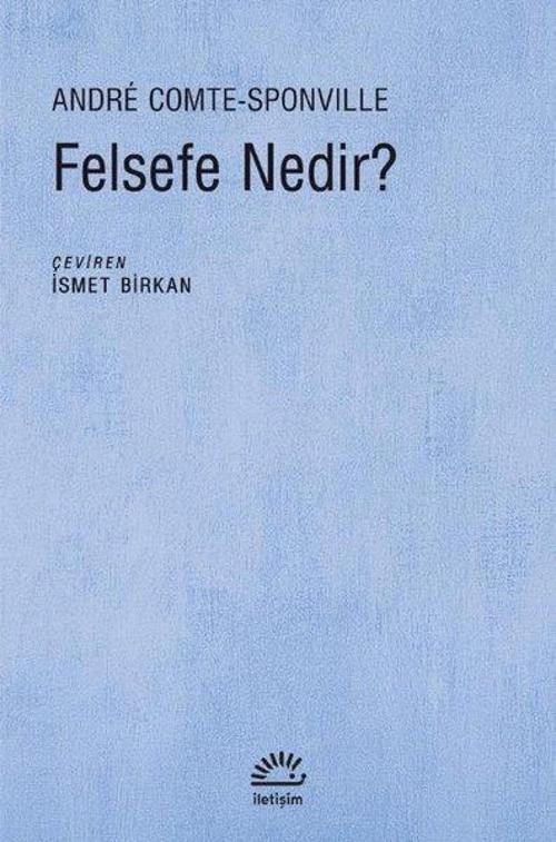 İletişim Yayınları Felsefe Nedir?