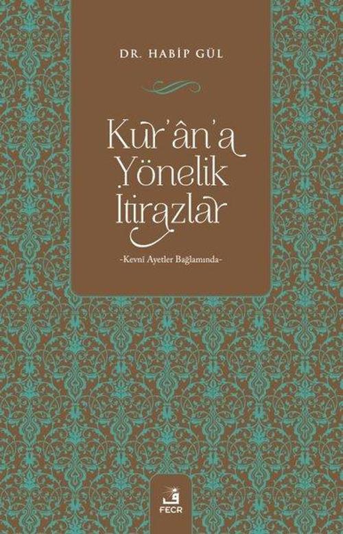 Kur'an'a Yönelik İtirazlar
