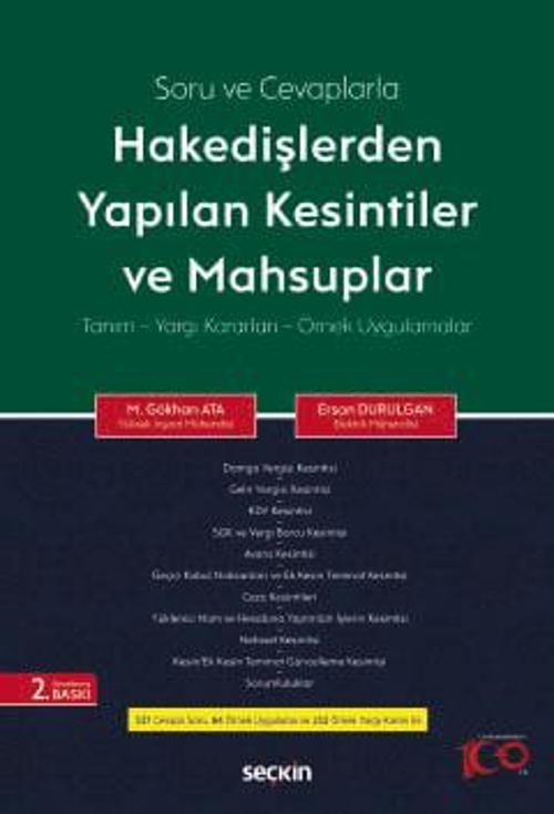 Soru ve Cevaplarla Hakedişlerden Yapılan Kesintiler ve Mahsuplar Tanım - Yargı Kararları - Örnek Uygulamalar