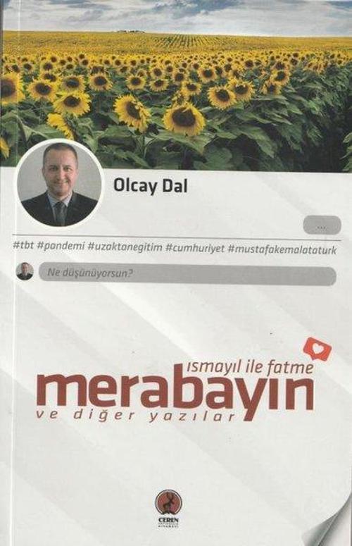 Merabayın - Ismayıl ile Fatme ve Diğer Yazılar