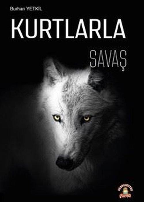 Akademisyen Kitabevi Kurtlarla Savaş