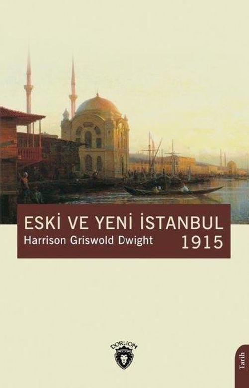 Eski ve Yeni İstanbul 1915