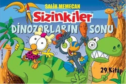 Sizinkiler 29 - Dinozorların Sonu