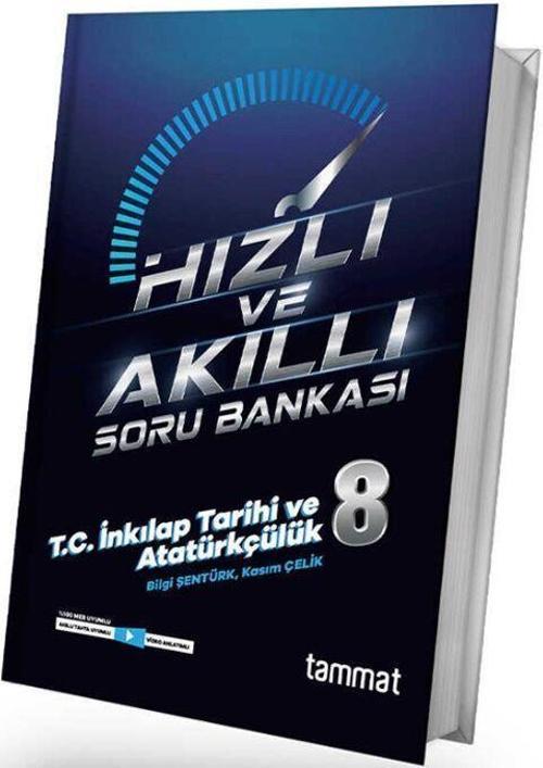 8. Sınıf LGS T.C. İnkılap Tarihi ve Atatürkçülük Hızlı ve Akıllı Soru Bankası Tammat Yayıncılık