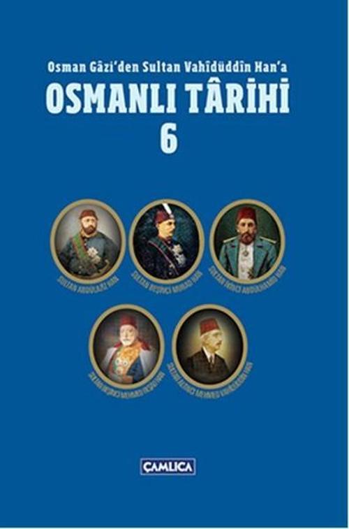 Çamlıca Basım Yayın Osmanlı Tarihi 6