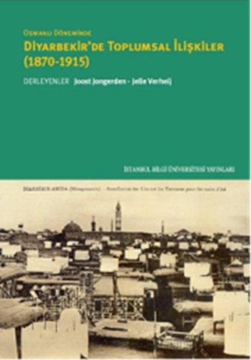 Osmanlı döneminde Diyarbekir'de Toplumsa İlişkiler