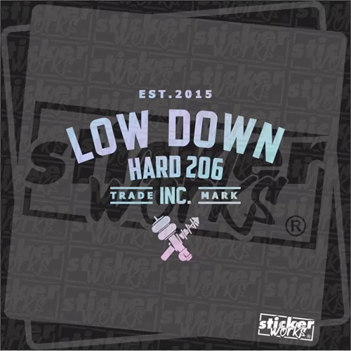 Low Down Hard 206 Hologram Arka Cam Sticker 40 x 31 cm