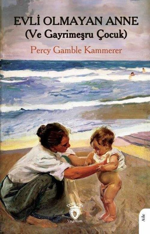 Evli Olmayan Anne ve Gayri Meşru Çocuk