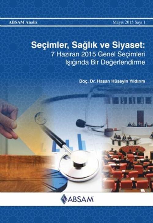 Seçimler Sağlık ve Siyaset