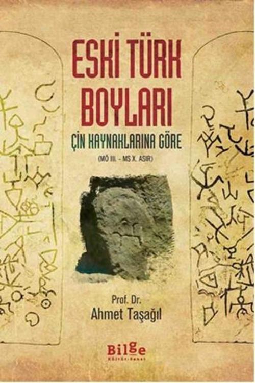 Çin Kaynaklarına Göre Eski Türk Boyları