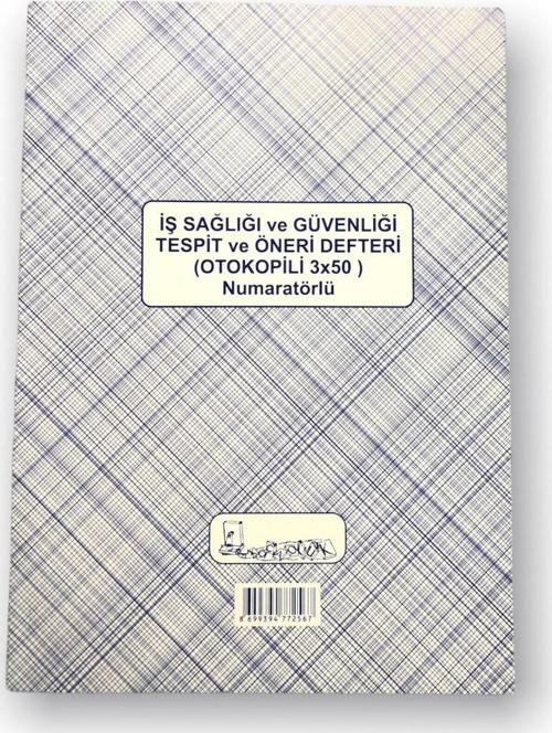 İş Sağlığı Ve Güvenliği Tespit Ve Öneri Defteri ( Karton Kapak )