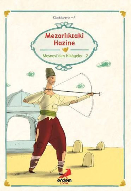 Mesnevi'den - Mezarlıktaki Hazine