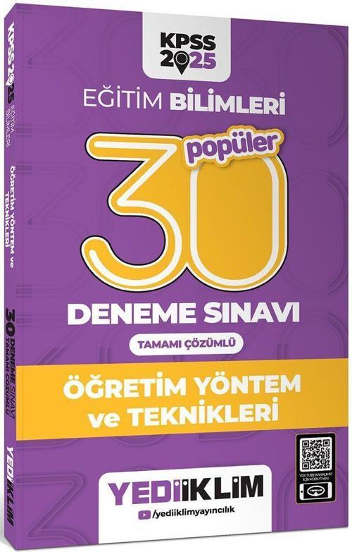 2025 KPSS Eğitim Bilimleri Öğretim Yöntem ve Teknikleri Popüler Tamamı Çözümlü 30 Deneme Sınavı Yediiklim