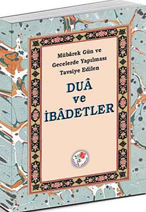 Dua ve İbadetler