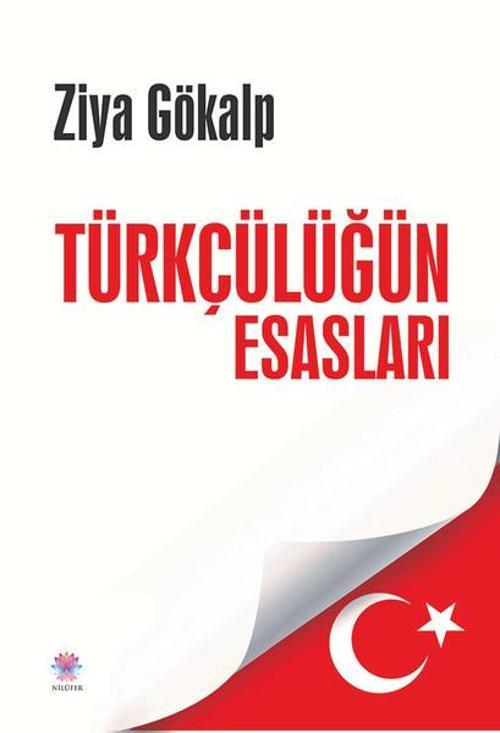 Türkçülüğün Esasları