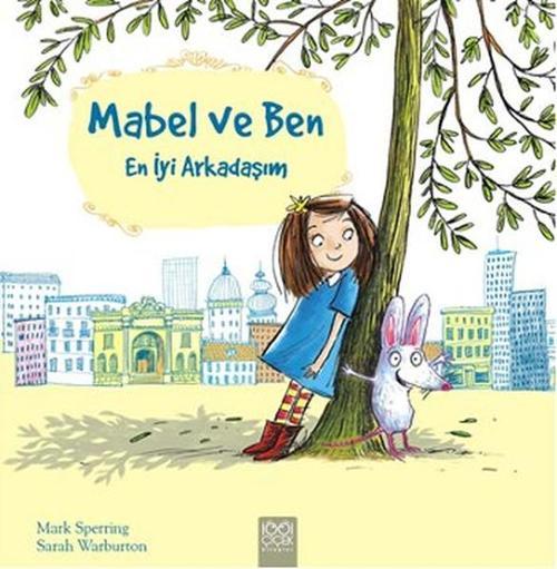 Mabel ve Ben - En İyi Arkadaşım