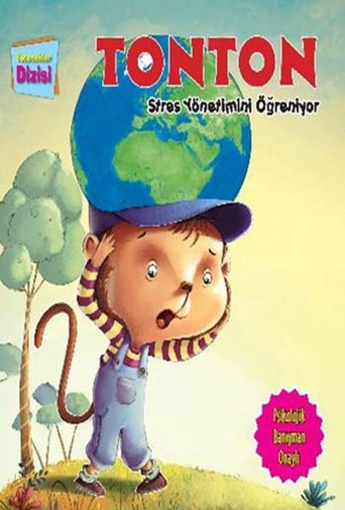 Tonton Stres Yönetimini Öğreniyor