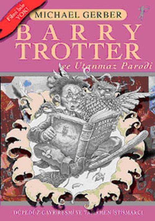 Barry Trotter ve Utanmaz Parodi